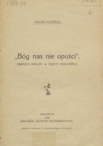 "Bóg nas nie opuści". Obrazek misyjny w trzech odsłonach