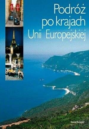 Podróż po krajach Unii Europejskiej