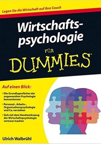 Wirtschaftspsychologie für Dummies