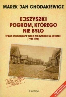 Ejszyszki. Pogrom którego nie było