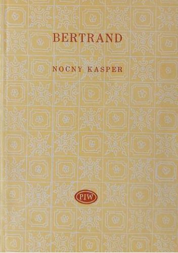 Nocny Kasper. Fantazje sposobem Rembrandta i Callota