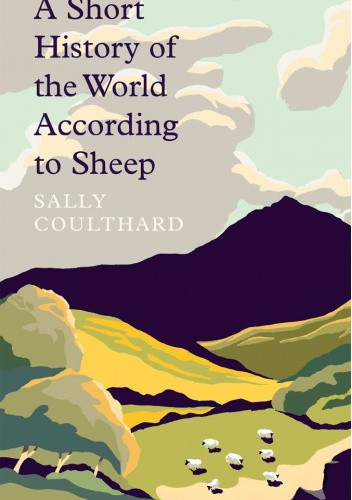 A Short History of the World According to Sheep