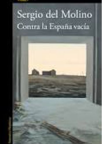 Contra la España vacía