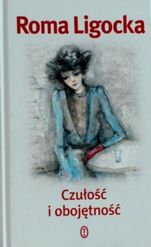 Czułość i obojętność