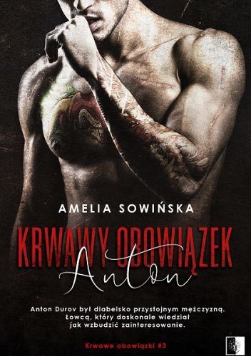 Krwawy obowiązek. Anton