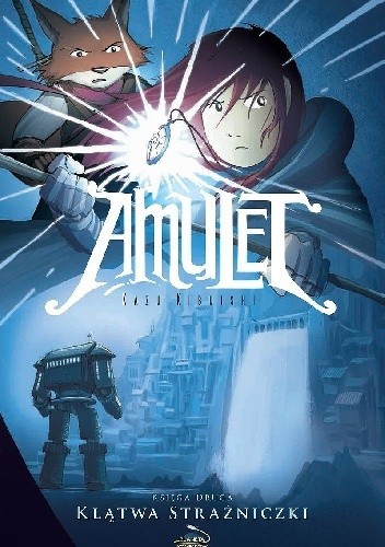 Amulet. Księga druga: Klątwa strażniczki