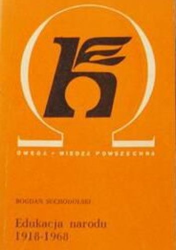 Edukacja narodu 1918-1968