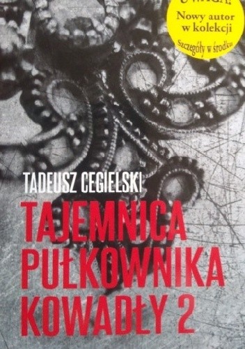 Tajemnica pułkownika Kowadły #2