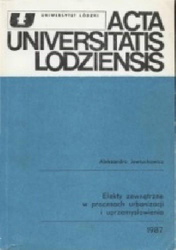 Efekty zewnętrzne w procesach urbanizacji i uprzemysłowienia