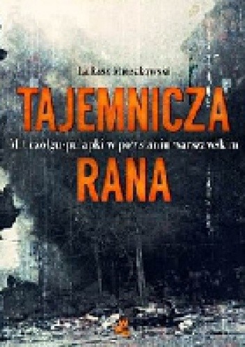 Tajemnicza rana