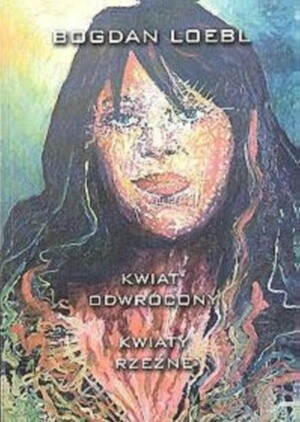 Kwiat odwrócony. Kwiaty rzeźne
