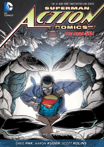 Superman - Action Comics: Superdoom