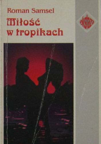 Miłość w tropikach
