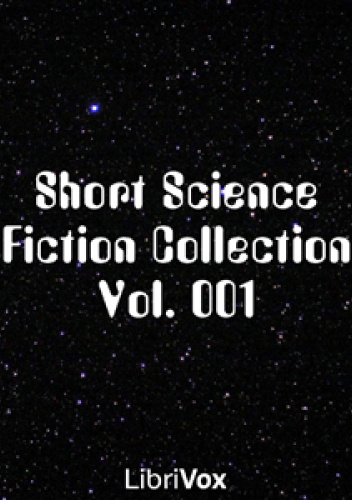 Short Science Fiction Collection 001