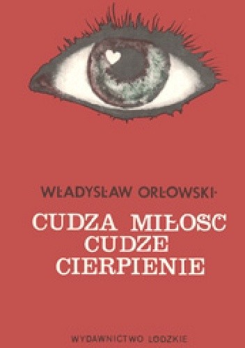 Cudza miłość, cudze cierpienie