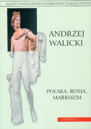 Polska, Rosja, marksizm