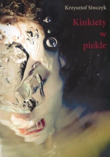Kinkiety w piekle