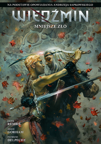 Wiedźmin. Mniejsze zło