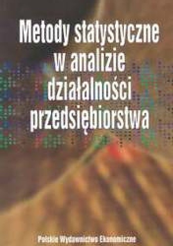 Metody statystyczne w analizie działalności przedsiębiorstwa