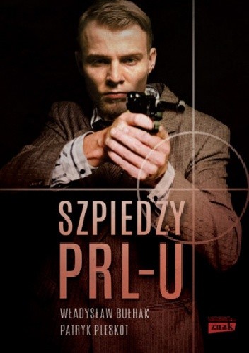 Szpiedzy PRL-u