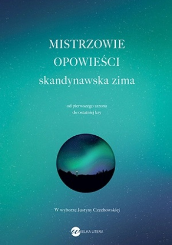 Mistrzowie opowieści. Skandynawska zima