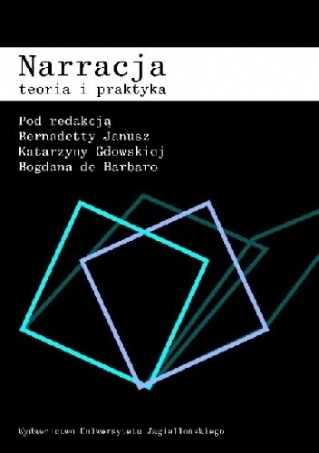 Narracja. Teoria i praktyka