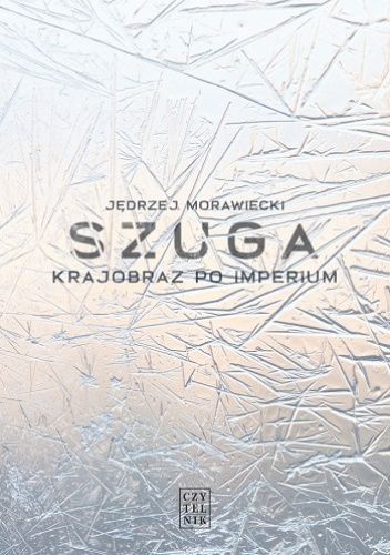 Szuga. Krajobraz po imperium
