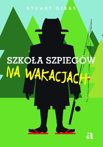 Szkoła Szpiegów na wakacjach