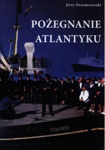 Pożegnanie Atlantyku