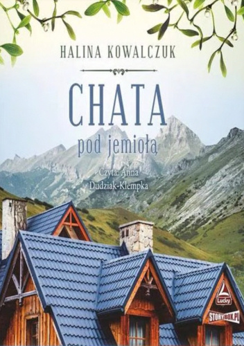 Chata po jemiołą