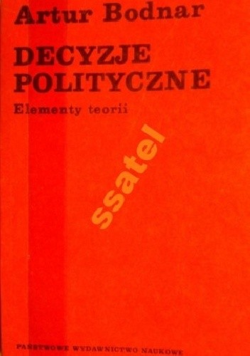 Decyzje polityczne: elementy teorii