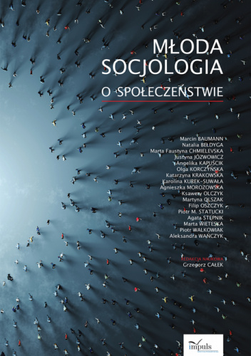 Młoda socjologia o społeczeństwie