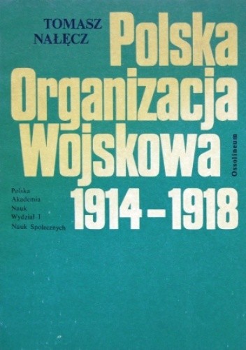 Polska Organizacja Wojskowa 1914-1918