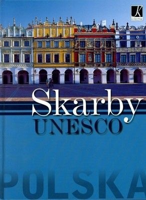 Polska Skarby UNESCO