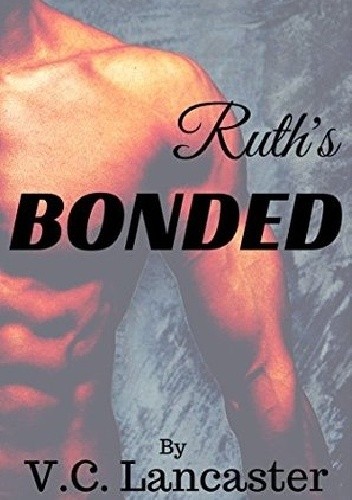Ruth's Bonded