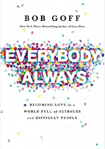 Everybody, always