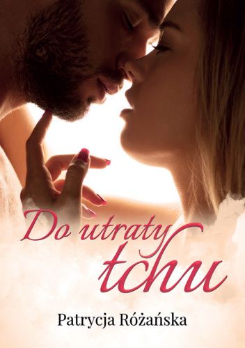 Do utraty tchu