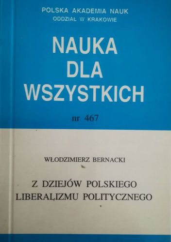 Z dziejów polskiego liberalizmu politycznego