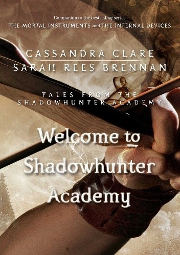 Welcome to Shadowhunter Academy