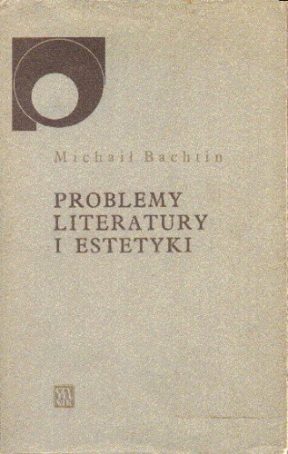 Problemy literatury i estetyki