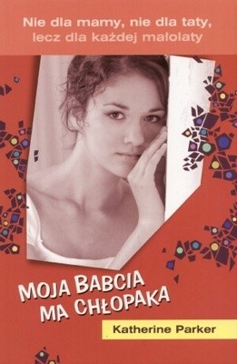 Moja babcia ma chłopaka