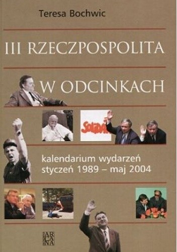 III Rzeczpospolita w odcinkach