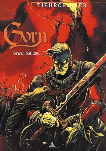 Gorn - 1 - Nawet śmierć...