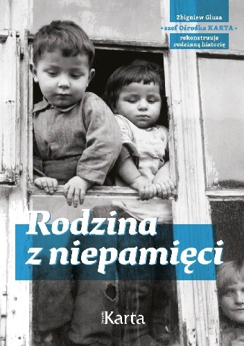 Rodzina z niepamięci.