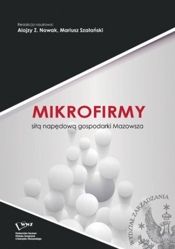 Mikrofirmy siłą napędową gospodarki Mazowsza