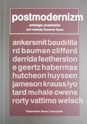 Postmodernizm. Antologia przekładów.