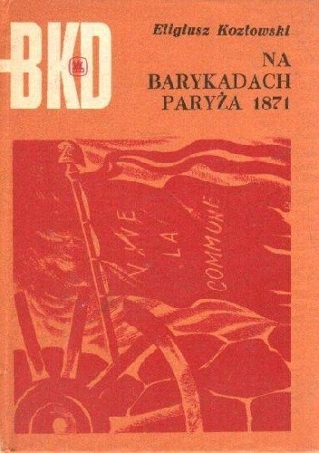 Na barykadach Paryża 1871