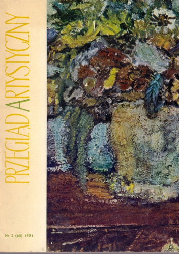 Przegląd Artystyczny, nr 2 (60) 1971