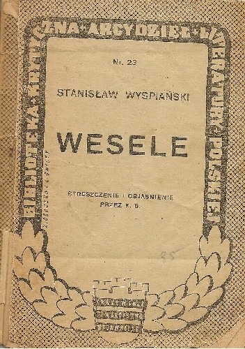 Stanisław Wyspiański. Wesele