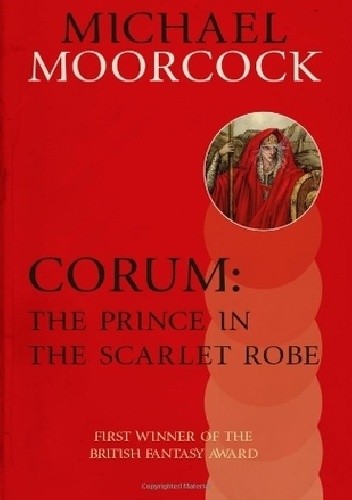Corum: The Prince in the Scarlet Robe